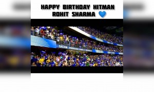 பிறந்தநாள் வாழ்த்துக்கள் ரோஹித் !