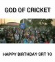 கிரிக்கெட் கடவுளுக்கு பிறந்த நாள் வாழ்த்துக்கள்!
